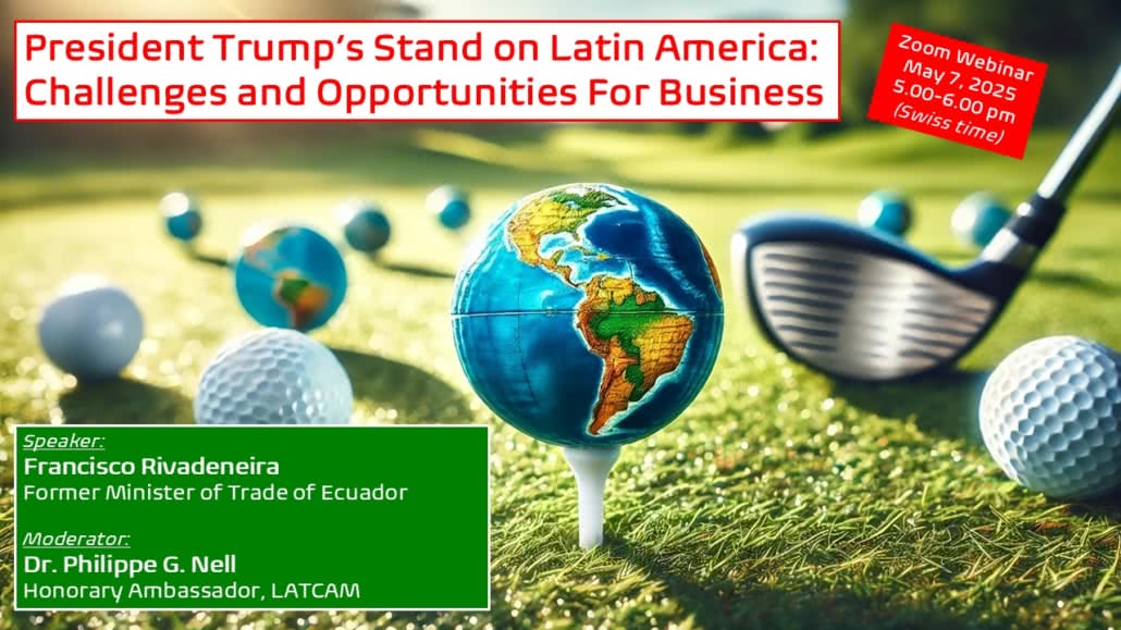 Webinar: President Trump's Stand on Latin America: Challenges and Opportunities for Business